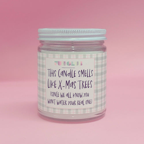 This Candle Smells Like X-Mas Trees Holiday Funny Candle