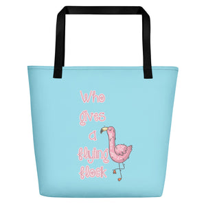 Who gives a flock Beach Bag
