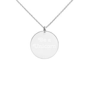 "Be a Unicorn" Engraved Silver Disc Necklace